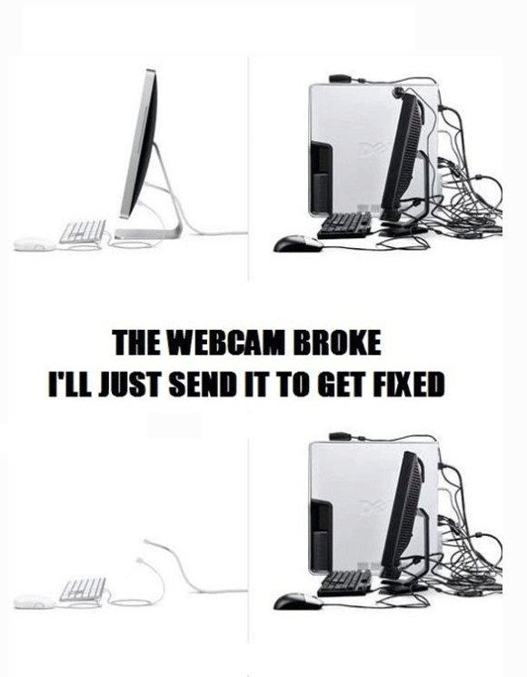 Webcam broke